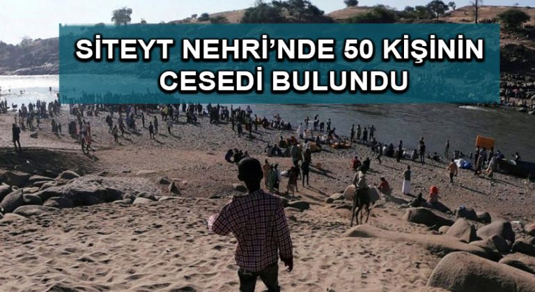 Siteyt Nehri’nde 50 kişinin cesedi bulundu