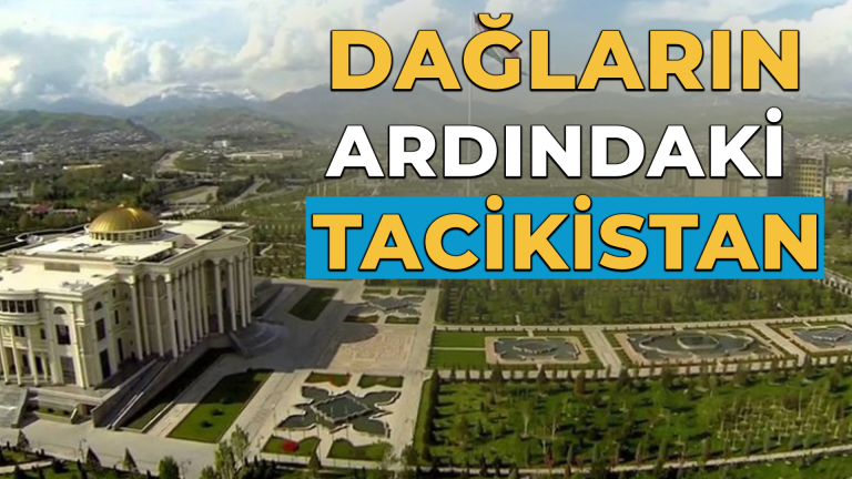 Dağların Ardındaki Tacikistan