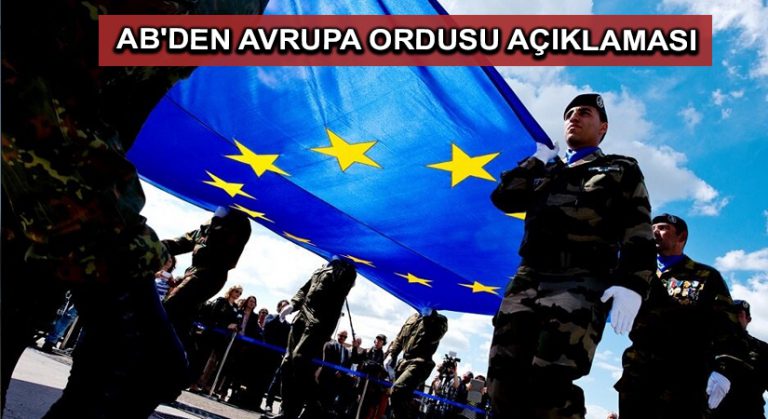 AB’den Avrupa ordusu açıklaması