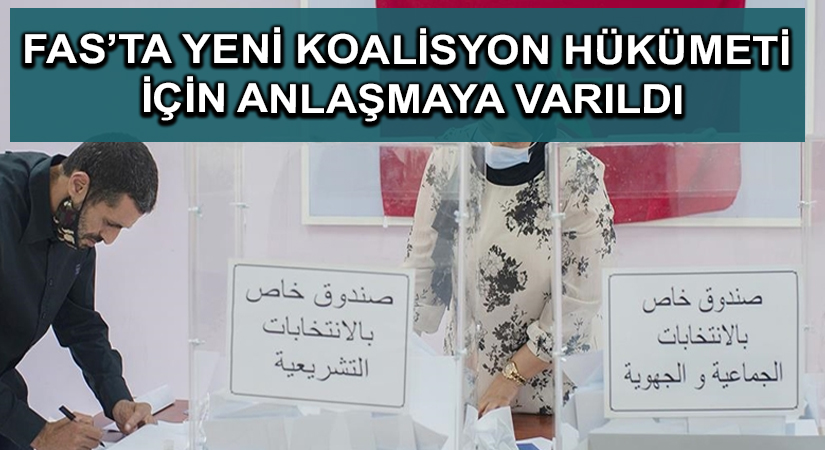 Fas’ta yeni koalisyon hükümeti için anlaşmaya varıldı