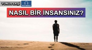 Nasıl Bir İnsansınız?