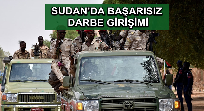 Sudan’da başarısız darbe girişimi