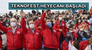 TEKNOFEST heyecanı başladı