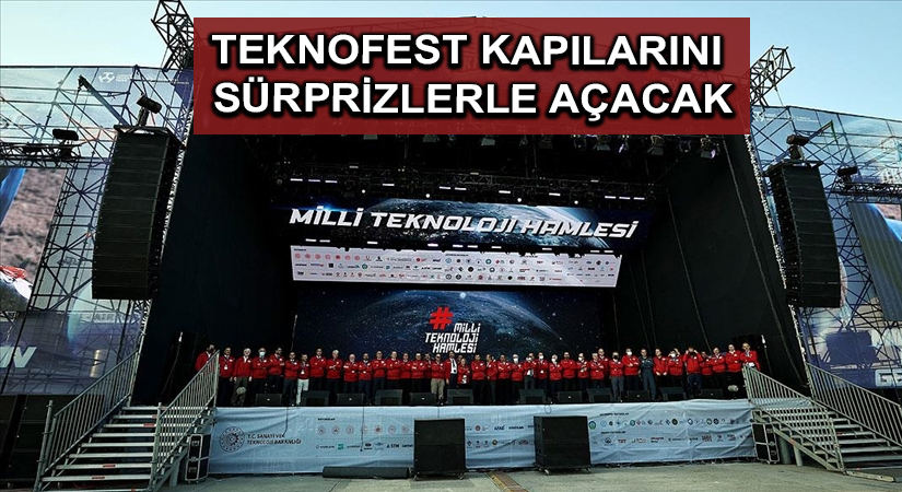 TEKNOFEST kapılarını sürprizlerle açacak