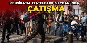 Meksika’da Tlatelolco Meydanı’nda katledilenleri anmak isteyen göstericiler polisle çatıştı