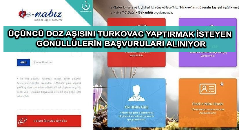 Üçüncü doz aşısını TURKOVAC yaptırmak isteyen gönüllülerin başvuruları alınıyor