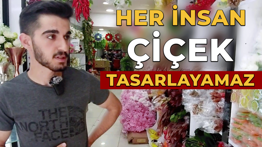 Türkiye de Çiçekçi Olmak