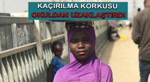 Kaçırılma korkusu okuldan uzaklaştırdı
