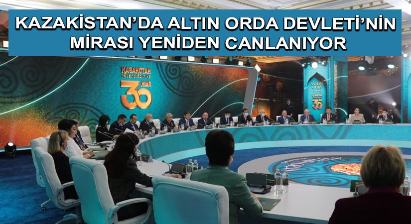 Kazakistan’da Altın Orda Devleti’nin mirası yeniden canlanıyor