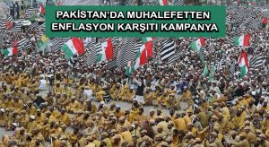 Pakistan’da muhalefetten enflasyon karşıtı kampanya