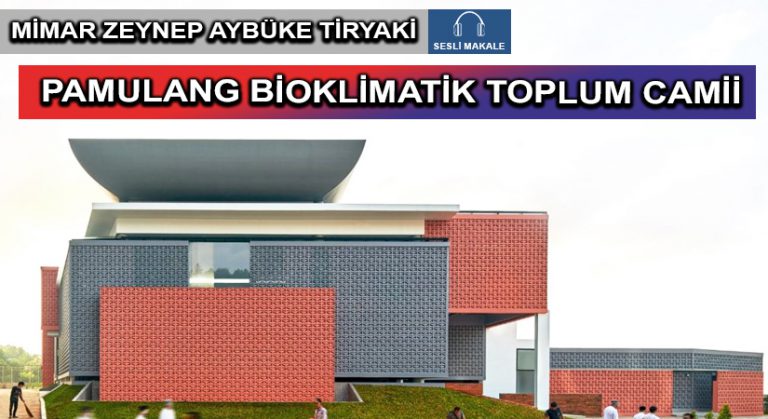 PAMULANG BİOKLİMATİK TOPLUM CAMİİ