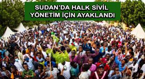 Sudan’da halk sivil yönetim için ayaklandı