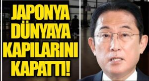 Japonya Tüm Sınırlarını Yabancılara Kapattı