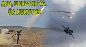 ABD, Ukrayna’ya Üs mü Kuruyor?