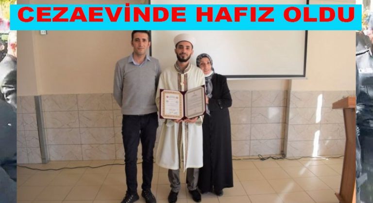 Cezaevinde Hafız Oldu