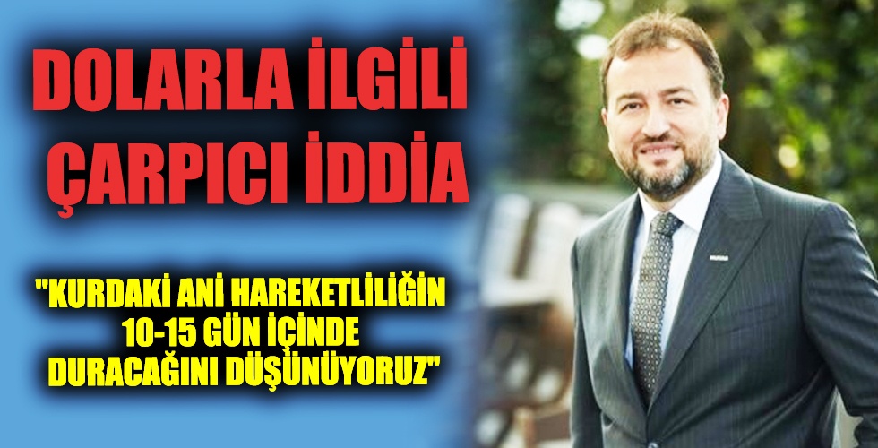 Dolarla İlgili Çarpıcı İddia