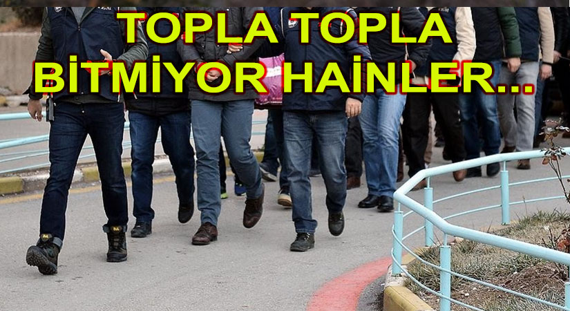 Yeni FETÖ operasyonu 76 Gözaltı