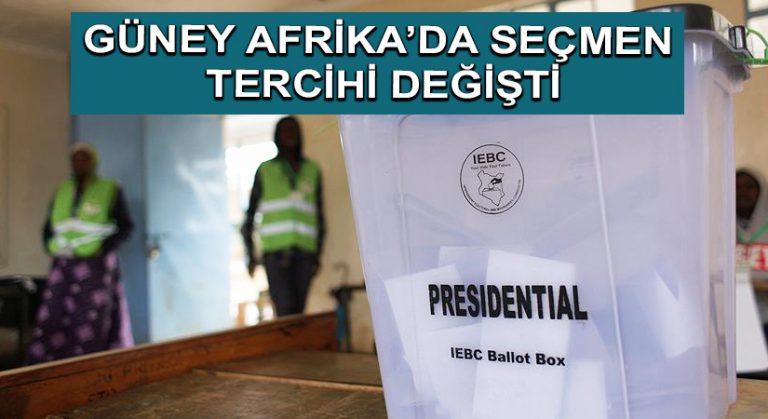 Güney Afrika’da Seçmen Tercihi Değişti