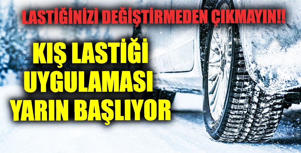 Ticari Araçlarda Zorunlu Kış Lastiği Kullanılması Yarın Başlıyor