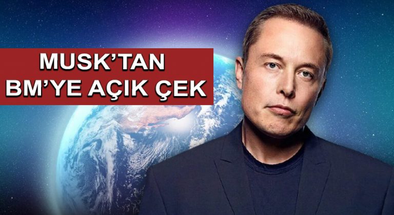 Musk’tan BM’ye Açık çek