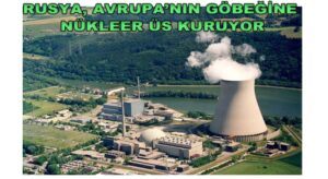 Avrupa’nın Göbeğinde Rus Nükleer Üssu