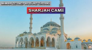 SHARJAH CAMİİ