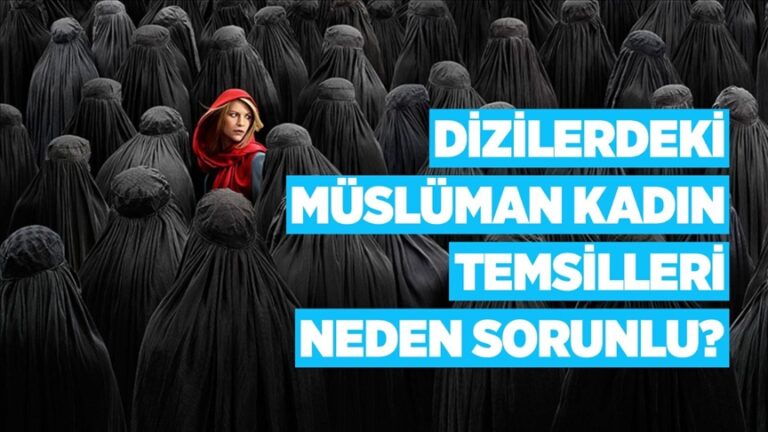 Dizilerdeki Müslüman kadın temsilleri neden sorunlu?