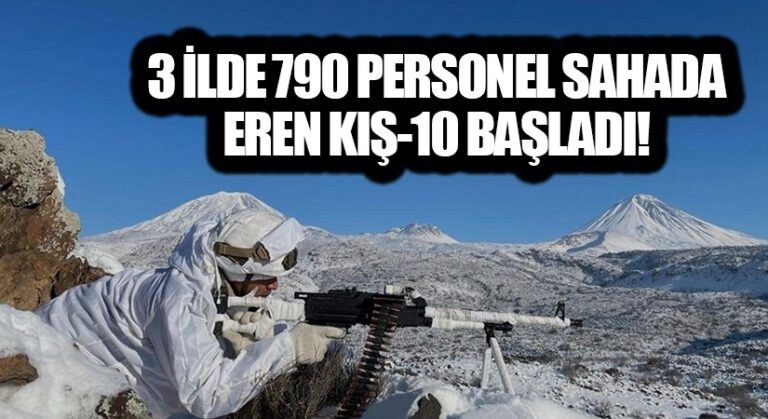 Eren Kış-10 Operasyonu Başladı