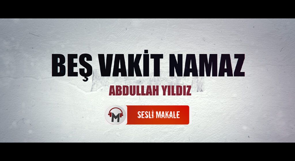 BEŞ VAKİT NAMAZ