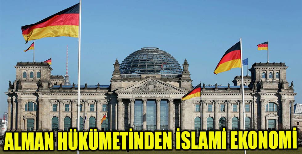 Almanya’dan İslam Ekonomi Modeli