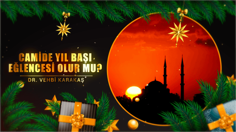 CAMİDE YIL BAŞI EĞLENCESİ OLUR MU?