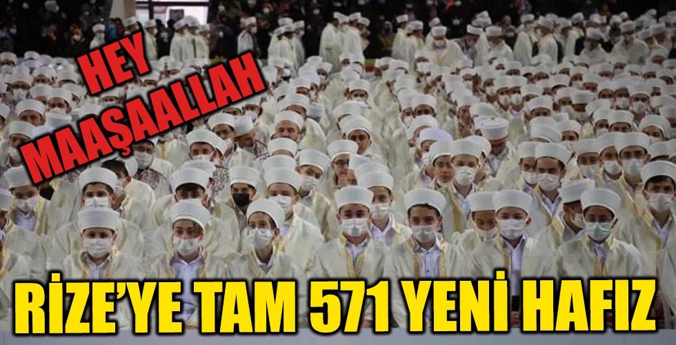 Rize’ye 571 Yeni Hafız, Ömürlerine Bereket