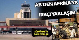 Dünya, Kapılarını Afrika’ya Kapatıyor