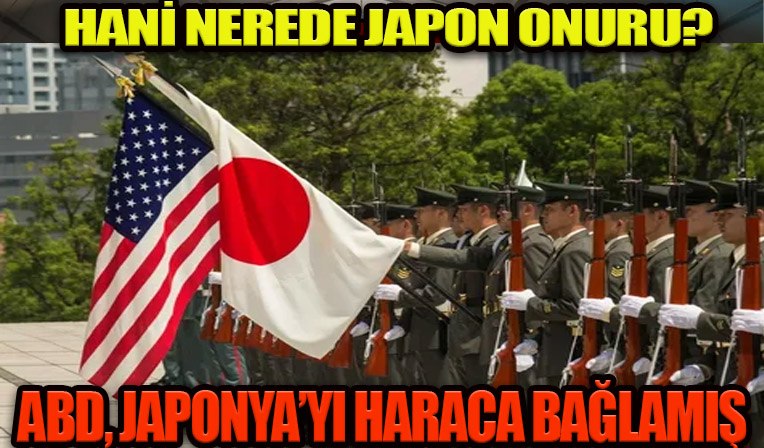 ABD, Japonya’yı Resmen Haraca Bağlamış