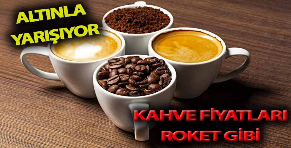 Dünyada Kahve Fiyatları Uçtu