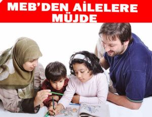 MEB’den Öğrenci Ailelerine Müjde