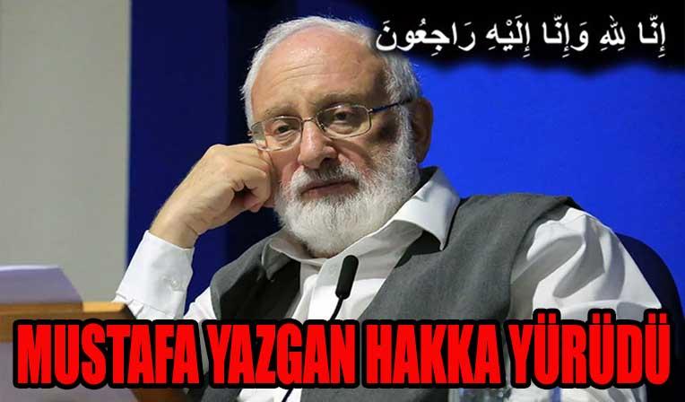 Mustafa Yazgan Hakka Yürüdü