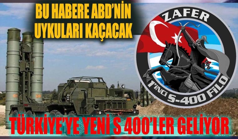 Türkiye, Rusya’dan Daha gelişmiş S-400 Uçaksavar Füze Sistemlerini Alıyor