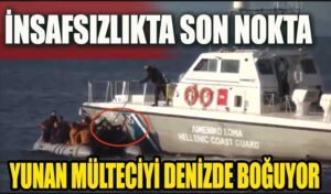 Yunanistan Mültecileri Denizde Boğuyor