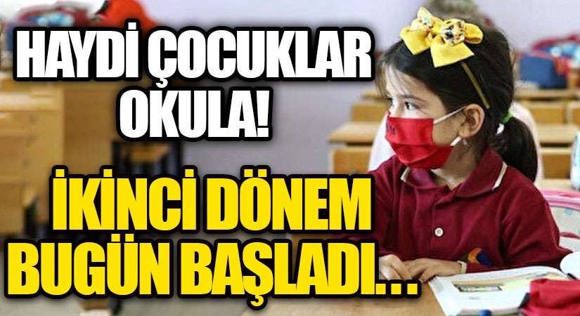 Yarıyıl Tatilinin Ardından İlk Ders Zili Bugün Çalacak!