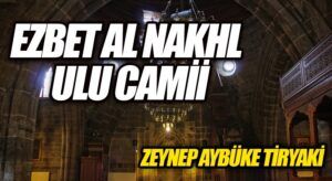 EZBET AL NAKHL ULU CAMİİ
