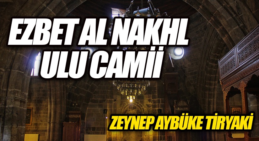 EZBET AL NAKHL ULU CAMİİ
