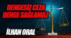 DENGESİZ CEZA, DENGE SAĞLAMAZ