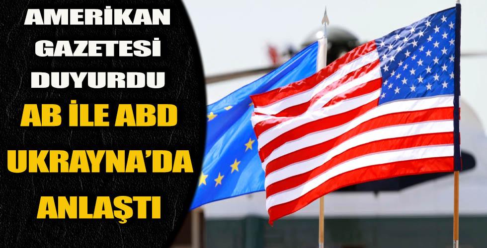 AB ve ABD, Ukrayna Konusunda Anlaştı