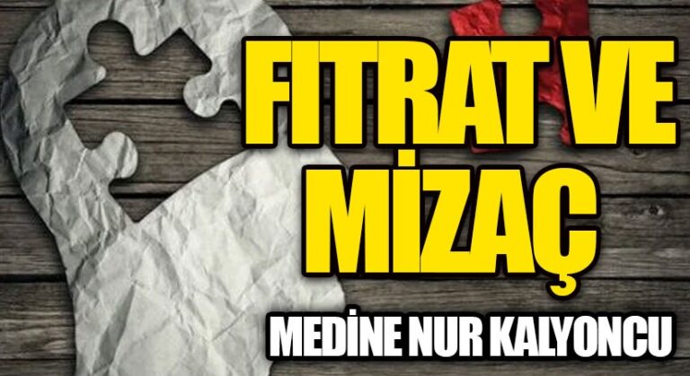 Fıtrat Ve Mizaç