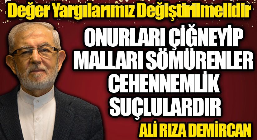Değer Yargılarımız Değiştirilmelidir