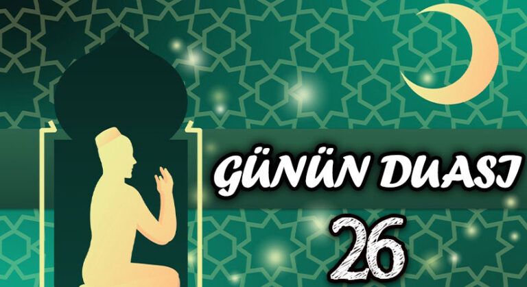 GÜNÜN DUASI