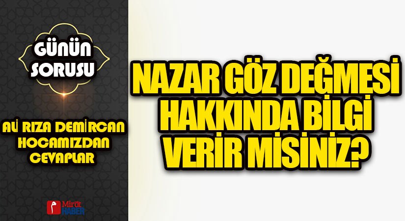 GÜNÜN SORUSU | NAZAR