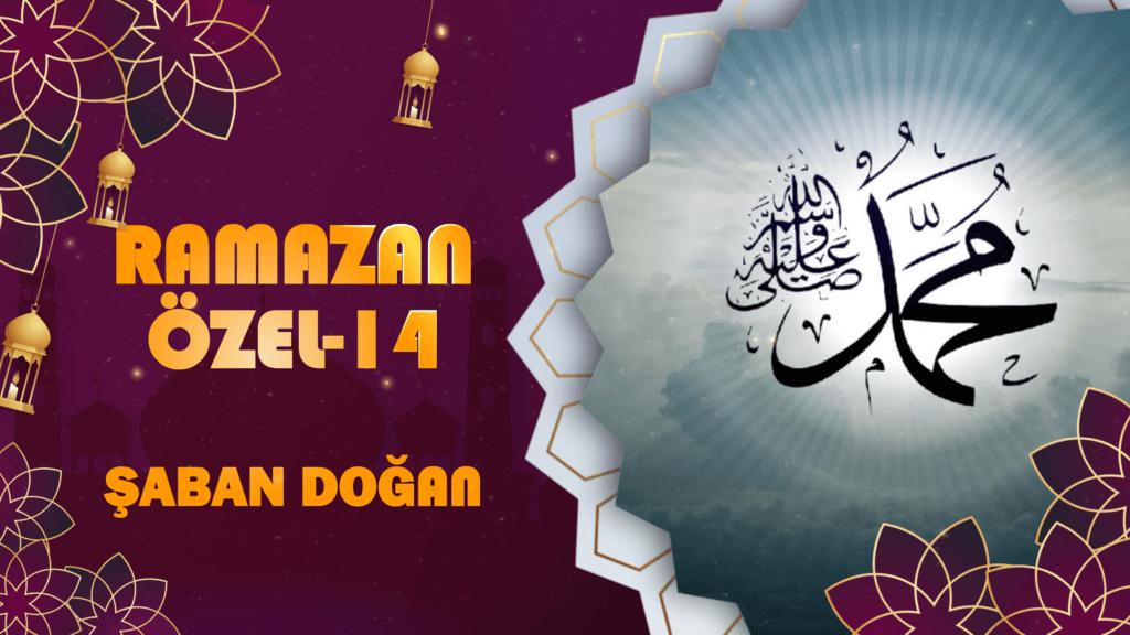 RAMAZAN ÖZEL-14-HADİSİ ŞERİF