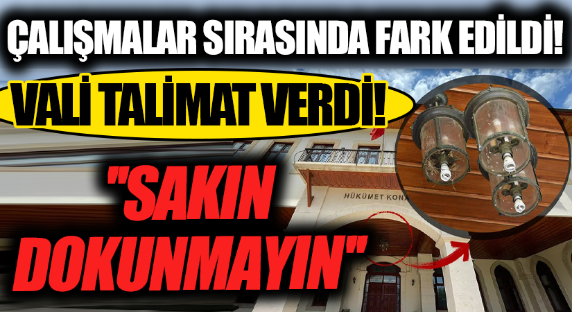 Vali Ersin Yazıcı: Sakın Dokunmayın!